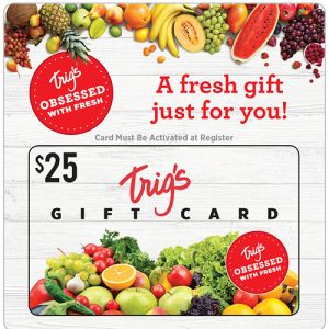 Trig's Gift Card $25