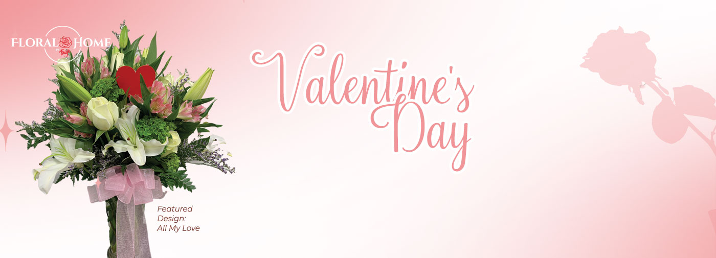 Order Valentines Day flowers from Trig's Floral and Home