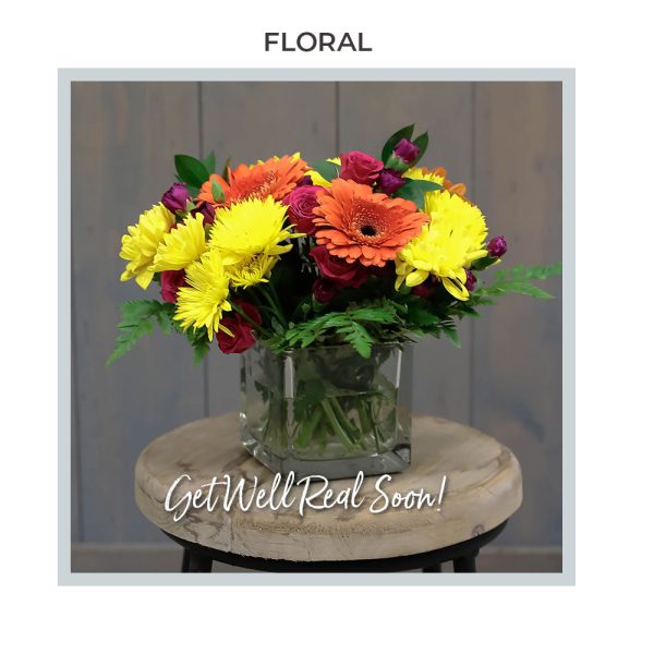 Image of the Get Well Soon! arrangement by Trig's Floral and Home.